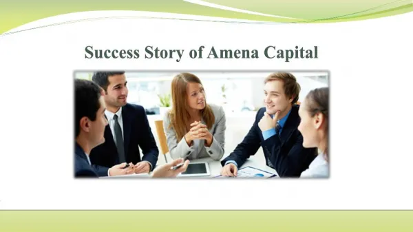 Success Story of Amena Capital