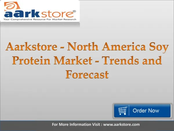 Aarkstore - North America Soy Protein Market - Trends and Forecast