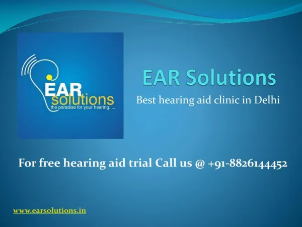 Stylish hearing aids in Delhi call EAR Solutions at 8826144452