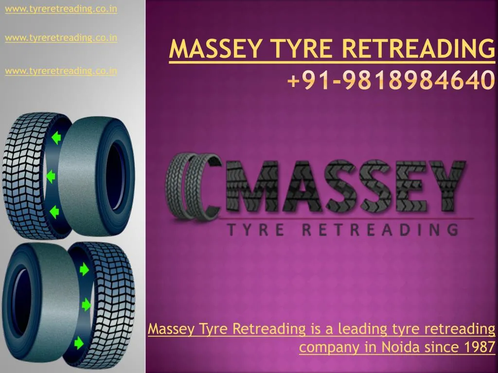 massey tyre retreading 91 9818984640