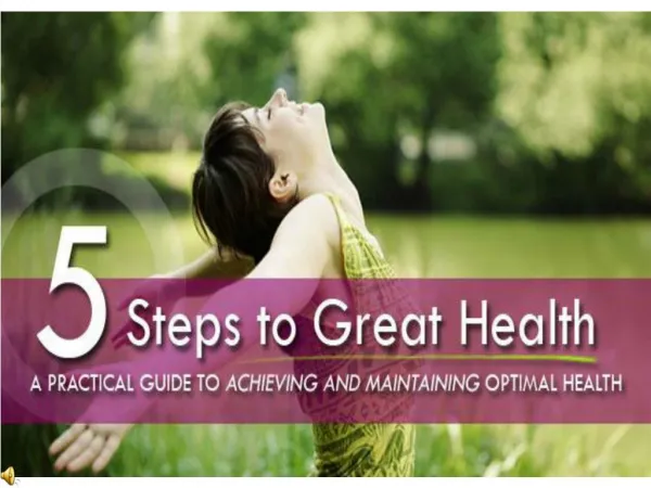 5 Steps to Great Health