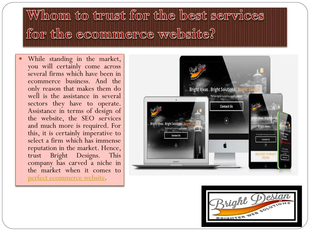 whom to trust for the best services for the ecommerce website