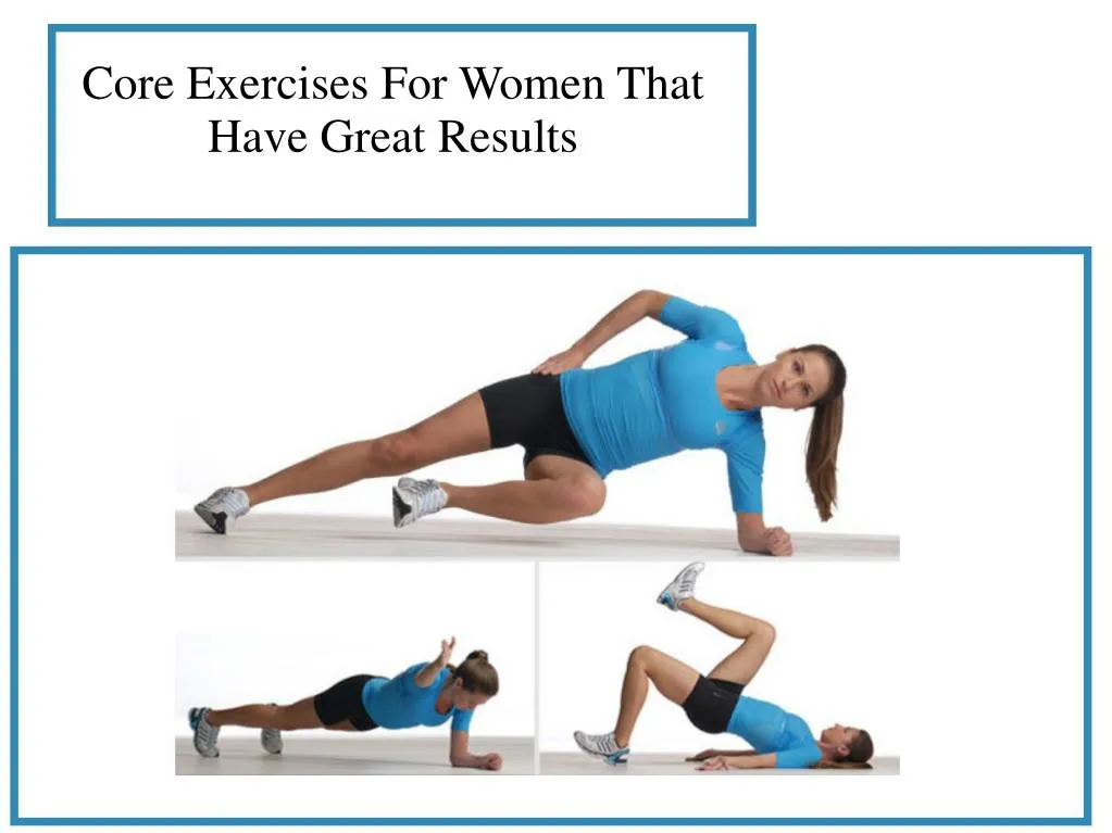 core exercises for women that have great results
