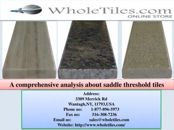 A comprehensive analysis about saddle threshold tiles