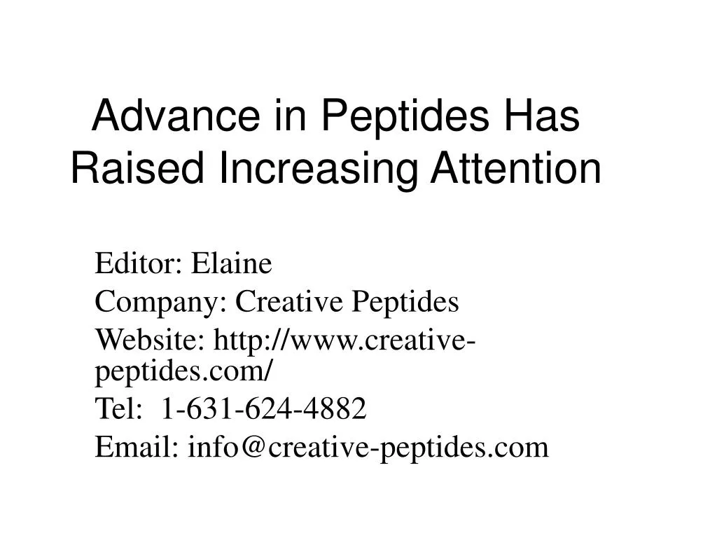 advance in peptides has raised increasing attention