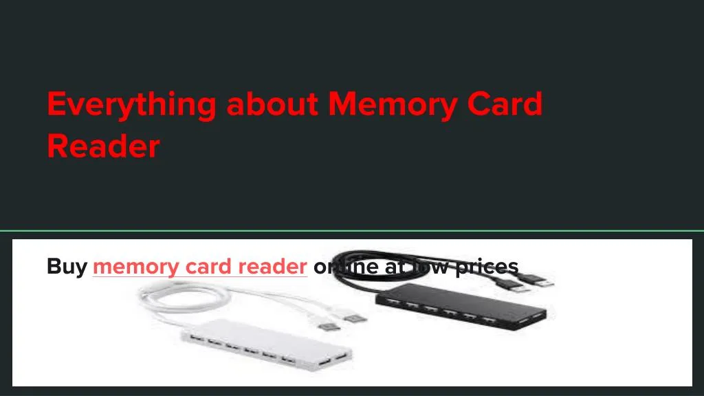 everything about memory card r eader