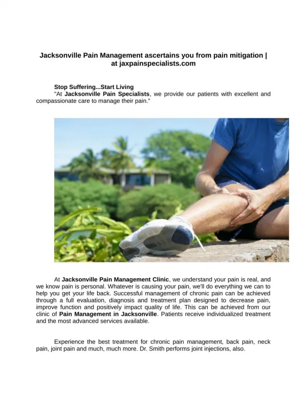 Jacksonville Pain Management ascertains you from pain mitigation | at jaxpainspecialists.com