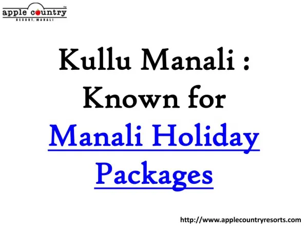 Manali Honeymoon Packages by Apple Country Resorts
