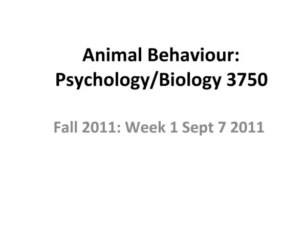 Animal Behaviour: Psychology