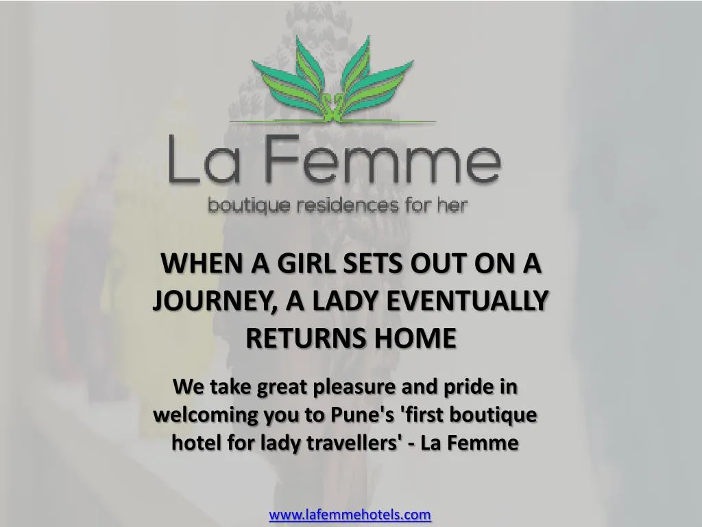 when a girl sets out on a journey a lady eventually returns home