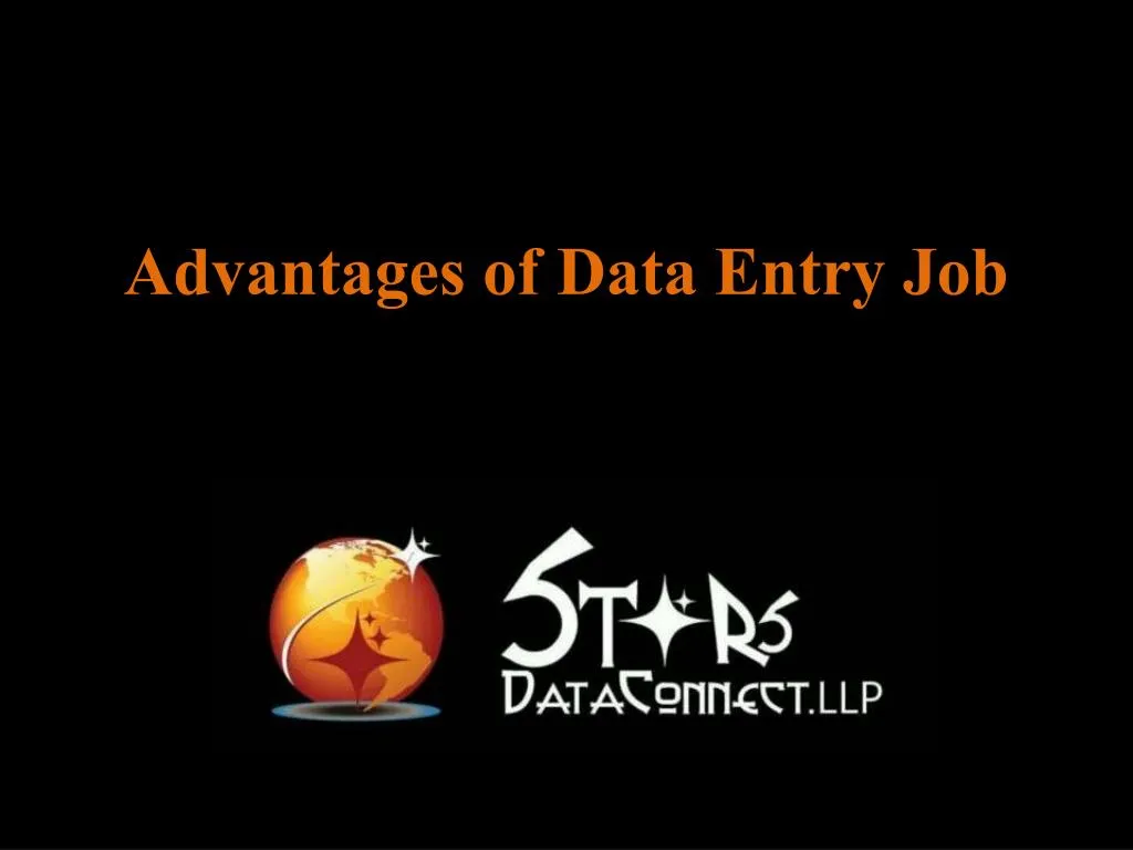 advantages of data entry job