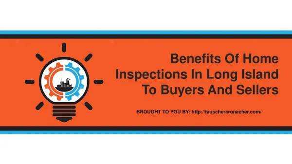 Benefits Of Home Inspections In Long Island To Buyers And Sellers