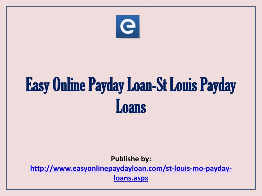 easy online payday loan st louis payday loans