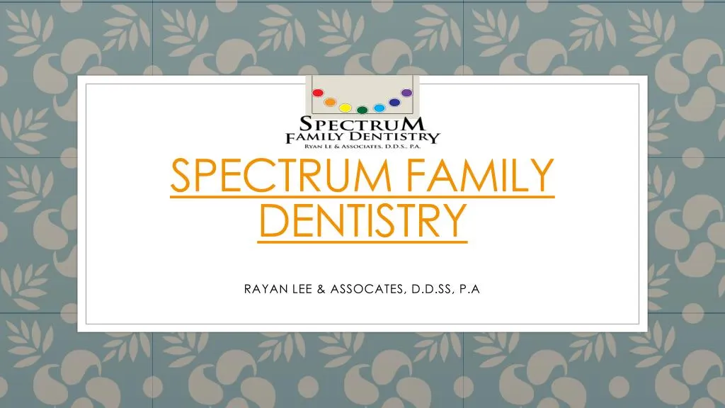 spectrum family dentistry