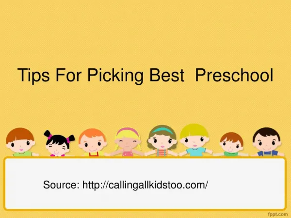 Picking the Best Preschool