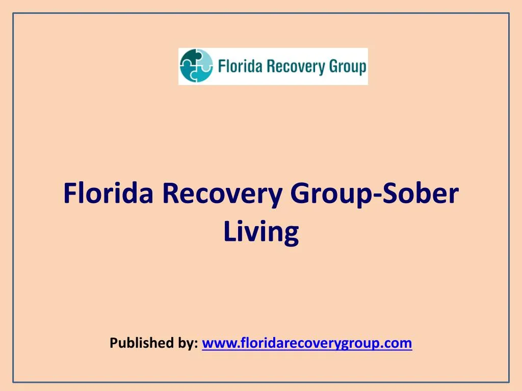 florida recovery group sober living