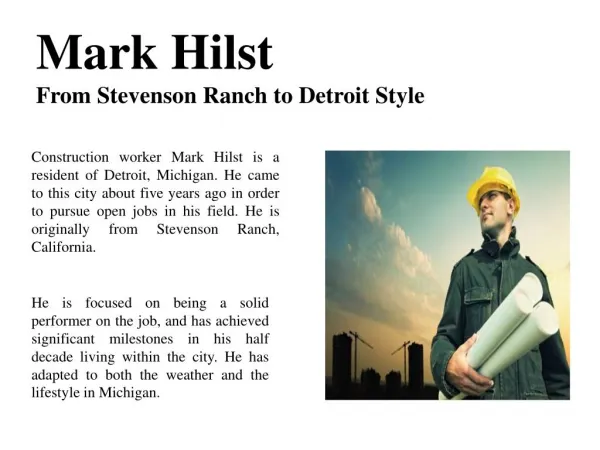 Mark Hilst-From Stevenson Ranch to Detroit Style