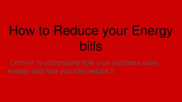 How to Reduce your Energy bills