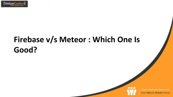 Firebase v/s Meteor : Which One Is Good?
