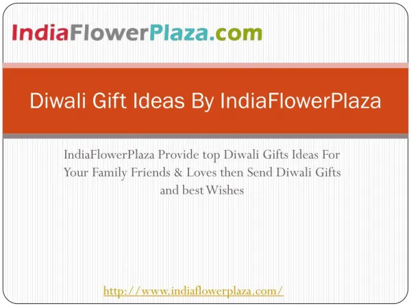 Diwali Gift Ideas By IndiaFlowerPlaza