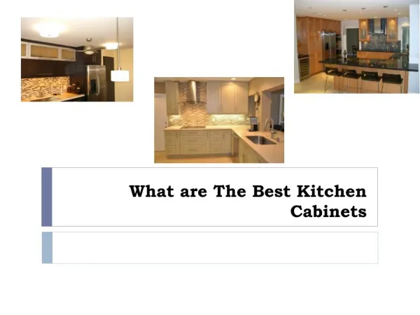 What are The Best Kitchen Cabinets