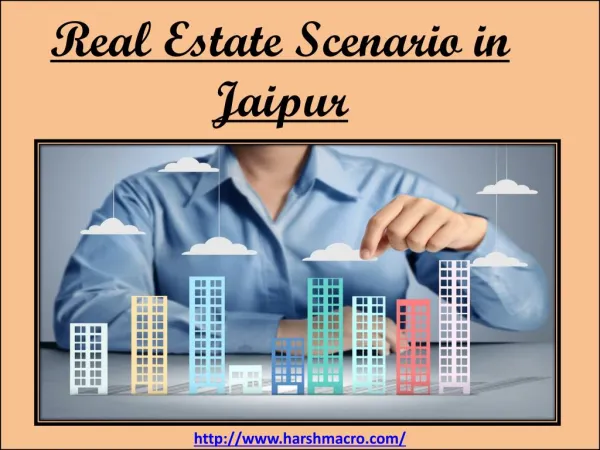 Real Estate Scenario in Jaipur