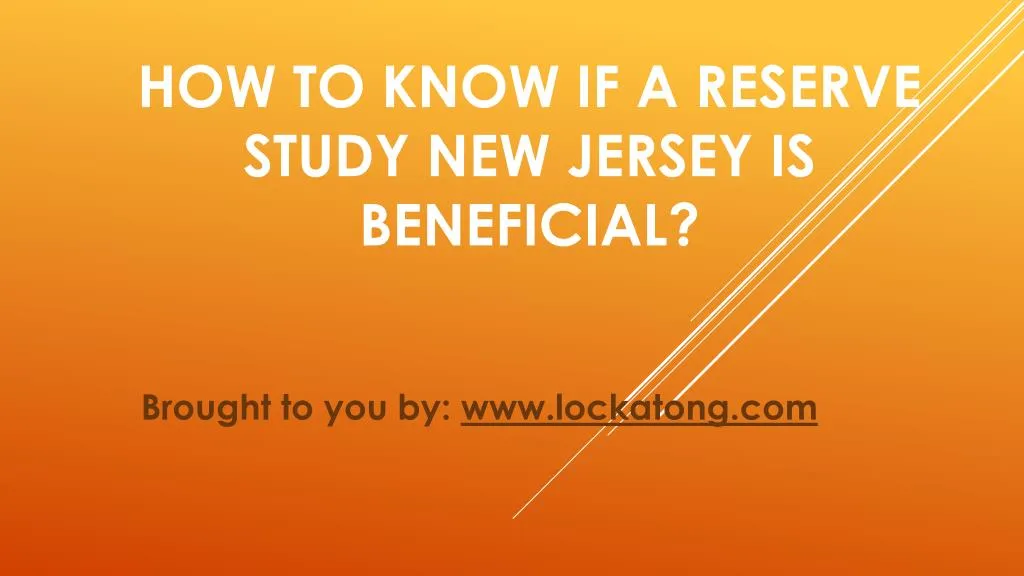 how to know if a reserve study new jersey is beneficial