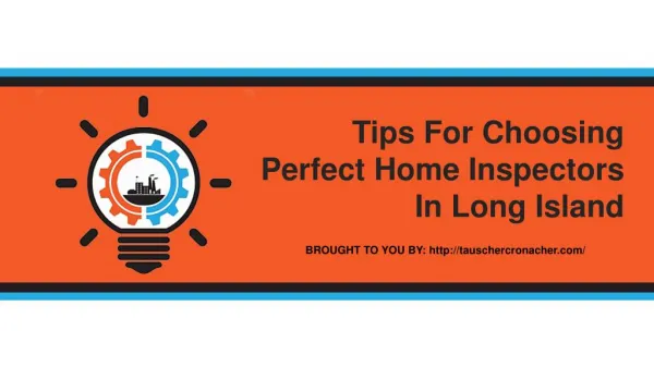 Tips For Choosing Perfect Home Inspectors In Long Island