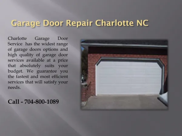 Garage Door service Charlotte NC