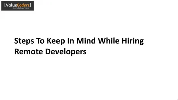 Steps To Keep In Mind While Hiring Remote Developers