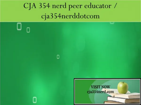 CJA 354 nerd peer educator / cja354nerddotcom
