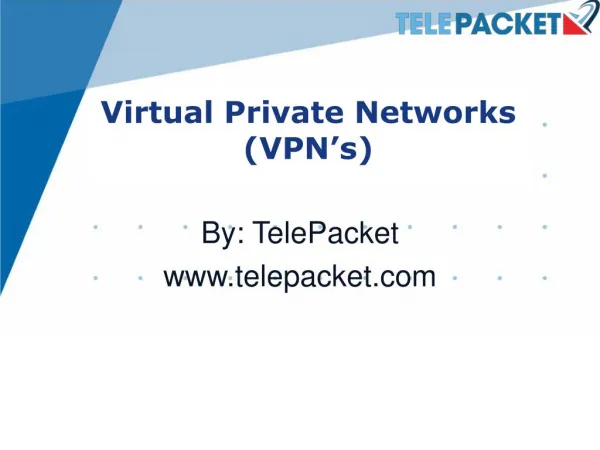 VPN Solution - Telepacket