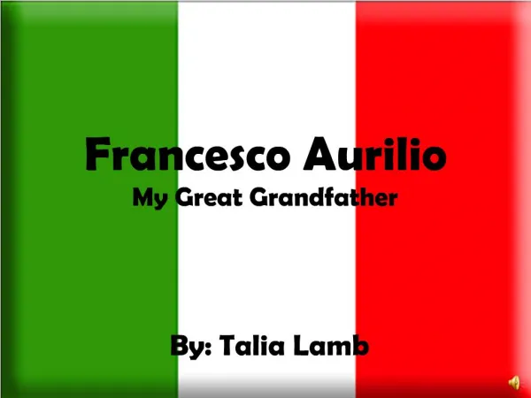 Francesco Aurilio My Great Grandfather