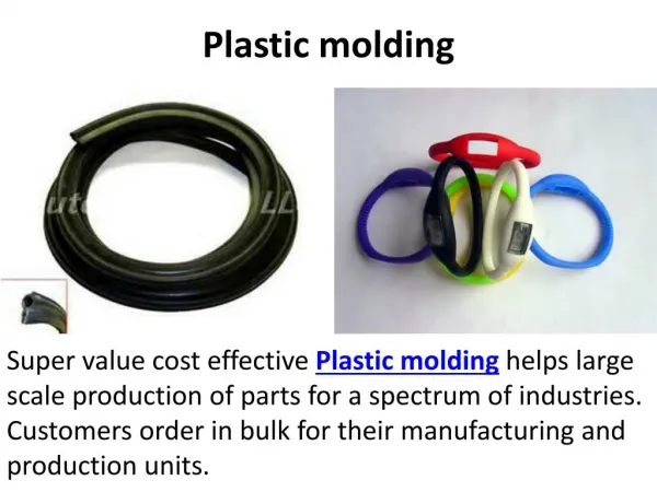 Plastic molding, custom molding, rubber molding
