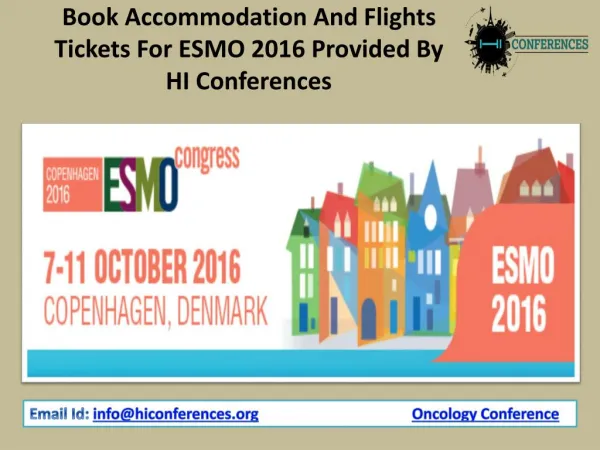 Book Accommodation And Flights Tickets For ESMO 2016