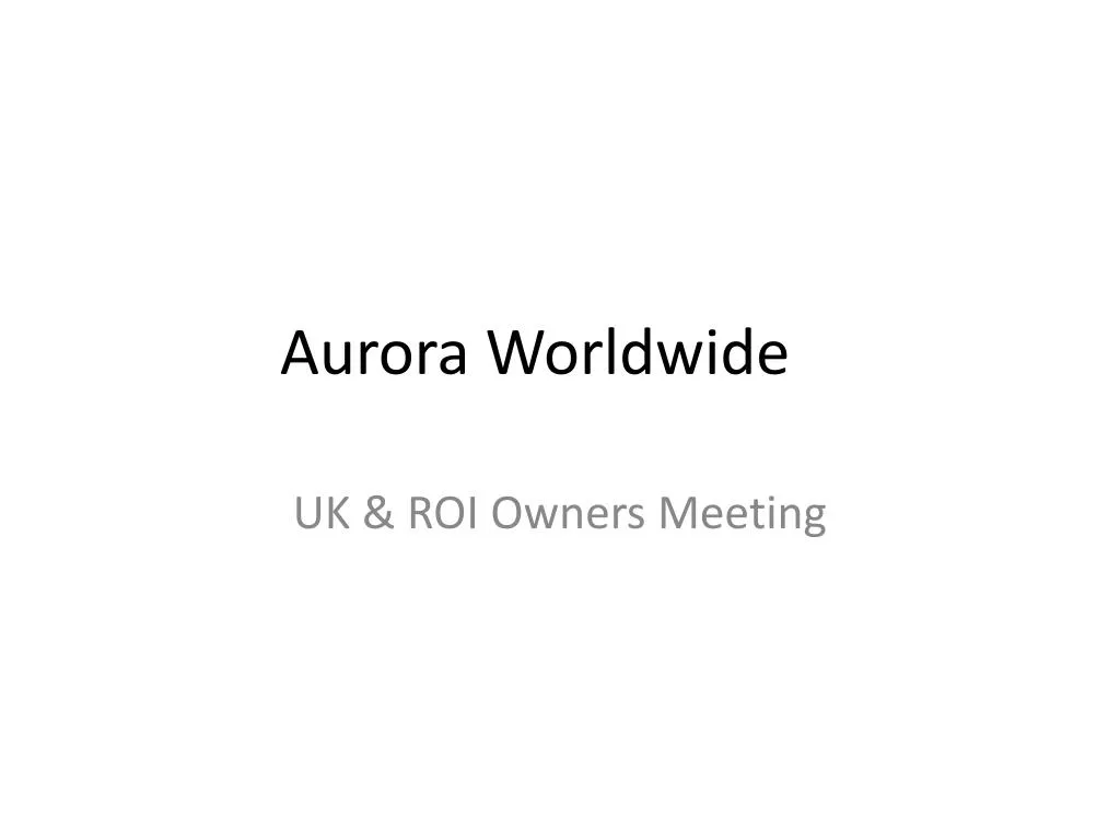 aurora worldwide