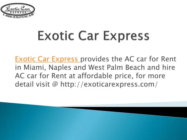Luxury and Exotic Car Rental Miami at Discount Price