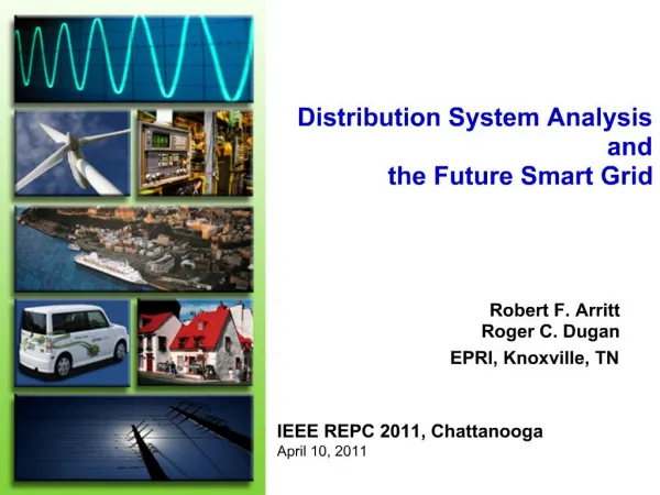 Distribution System Analysis and the Future Smart Grid