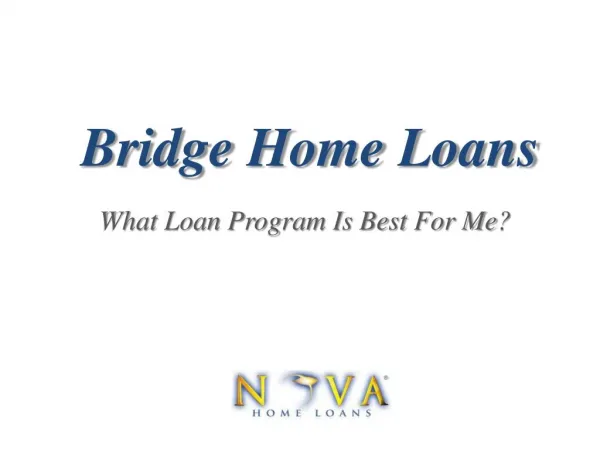Bridge Loans | Nova Home Loans