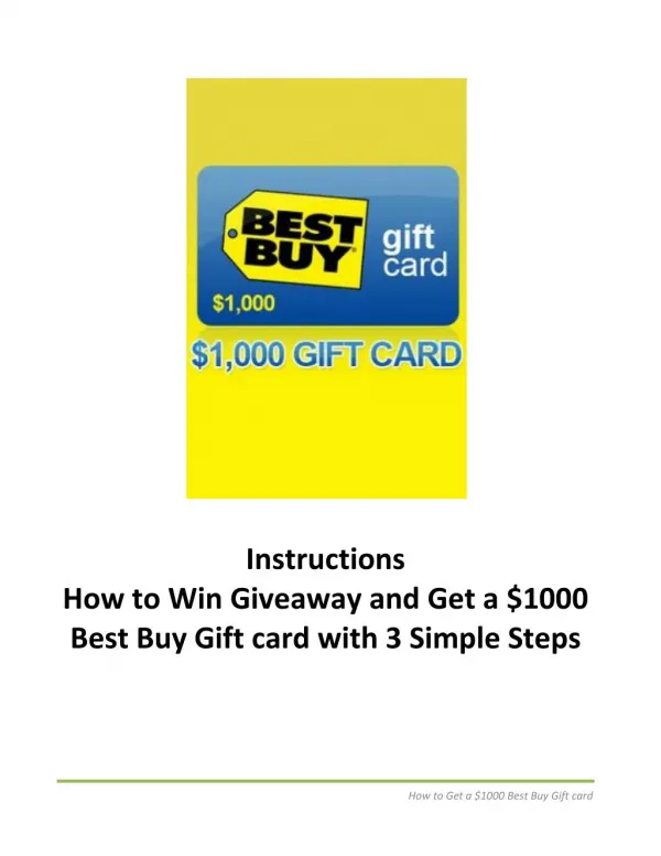 Get a $1000 Best Buy Gift card with 3 Simple Steps