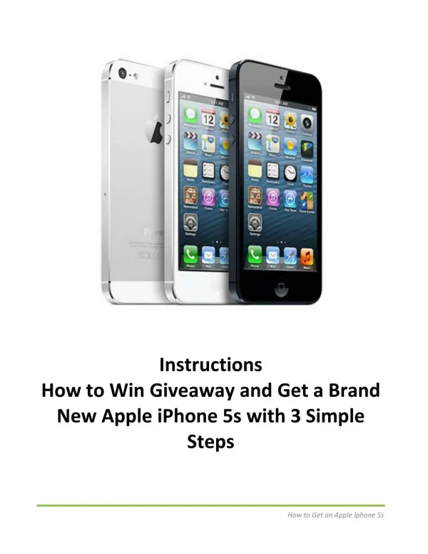 Get a Brand New Apple iPhone 5S with 3 Simple Steps
