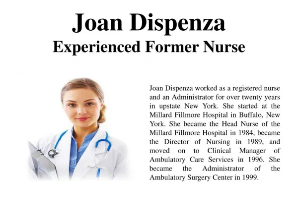 Joan Dispenza-Experienced Former Nurse