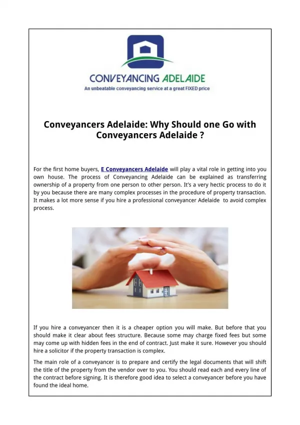 Conveyancers Adelaide: Why Should one Go with Conveyancers Adelaide?