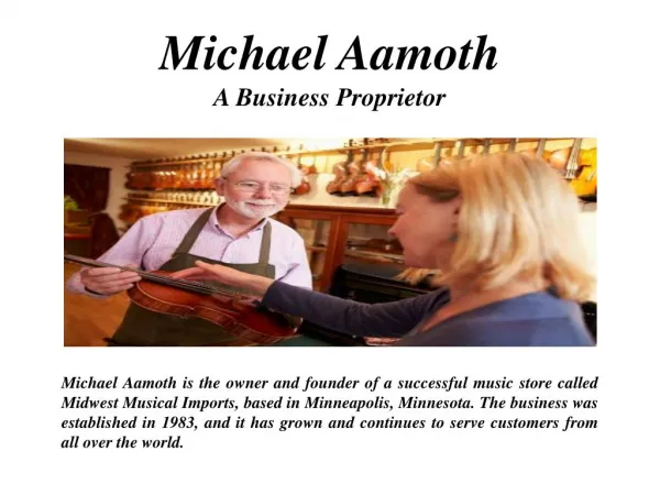 Michael Aamoth-A Business Proprietors