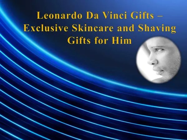 Exclusive Skincare and Shaving Gifts for Him