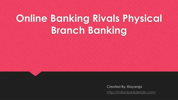 Online Banking Rivals Physical Branch Bankin