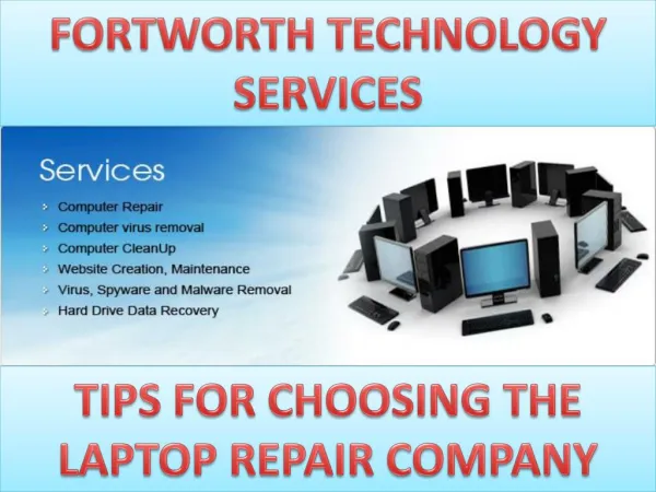 http://www.slideboom.com/presentations/1325651/Top-five-facts-to-be-considered-while-choosing-a-laptop-repair-company