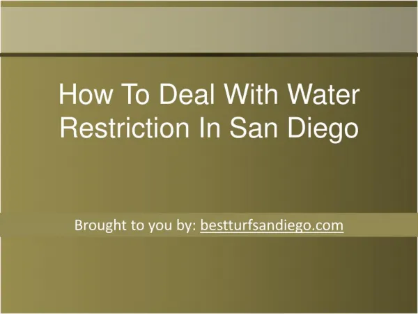 How To Deal With Water Restriction In San Diego