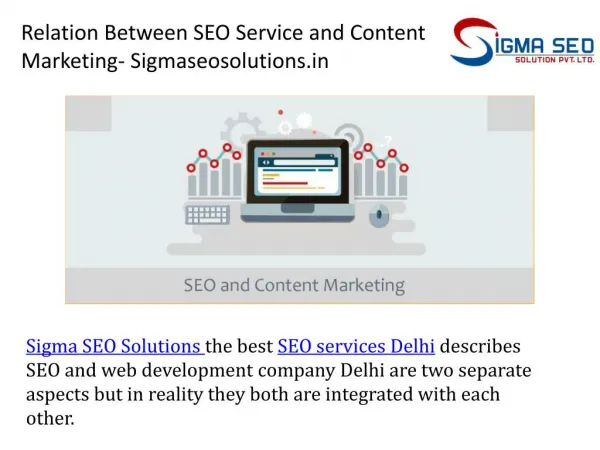 Relation Between SEO Service and Content Marketing- Sigmaseosolutions.in