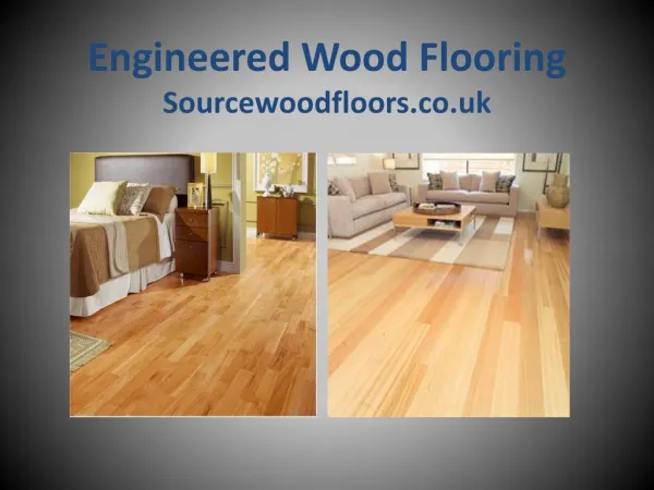 High Quality Engineered Wood Flooring – Source wood floors